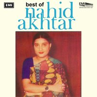 Sajna Khuda Kare - Nahid Akhtar