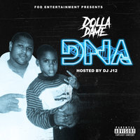 My Life - Dolla Dame
