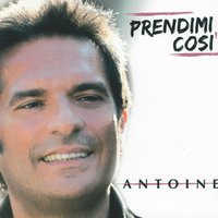 Nun te saccio odia - Antoine