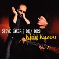 Glad I Got You - Steve Baker & Dick Bird