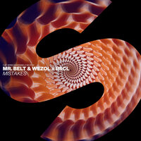 Mistakes - Mr. Belt & RSCL
