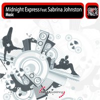 Music - Midnight Express & Midnight Express Feat. Sab...