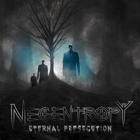 Rising Through the Skies Blazing - Negentropy