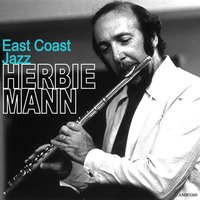 My Little Suede Shoes - Herbie Mann
