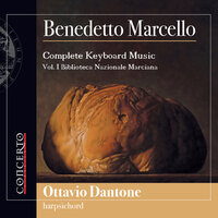 Sonata II: IV. Presto - Ottavio Dantone