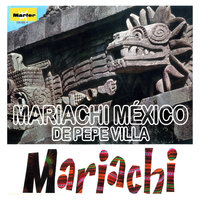 El Jarabe Tapatío - Mariachi México de Pepe Villa