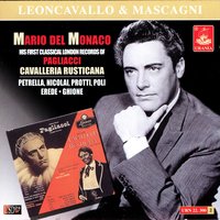 Cavalleria Rusticana: Viva il vino spumeggiante - Mario Del Monaco & Пьетро Масканьи