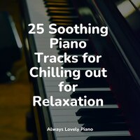 Chillout With Wine - Anti Stress & Exam Study Classical Music & Piano Therapy Sessions