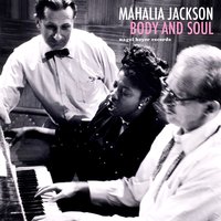 Joshua Fit the Battle of Jericho - Mahalia Jackson