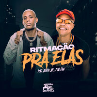 Ritmacão pra Elas - MC JOHN JB & MC Gw & LITTLE GAB