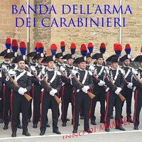 Semper fidelis - Banda dell'Arma dei Carabinieri