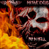 Better to Reign in Hell Than Serve in Paradise - Ардженто & Menve Exus