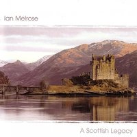 Lochaber No More - Ian Melrose