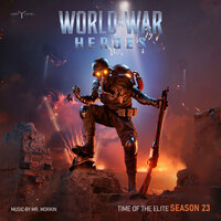 World War Heroes. Time of the Elite. Season 23 - Mr. Morkin
