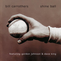 Watchman, Tell Us of the Night - Bill Carrothers & Dave King & Gordon Johnson