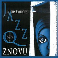 Tančírna - Jazz Q & Musa Imran Zangi & Musa Imran Zangi, Jazz Q