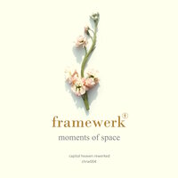 Moments Of Space - Framewerk