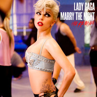 Marry The Night - Lady Gaga & Sidney Samson