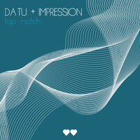 Top Notch - DA TU & Impression