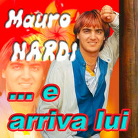 Ce vulesse qualcuno - Mauro Nardi