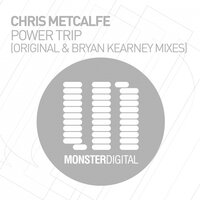 Power Trip - Chris Metcalfe & Bryan Kearney