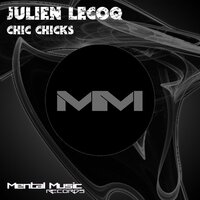 Chic Chicks - Julien Lecoq