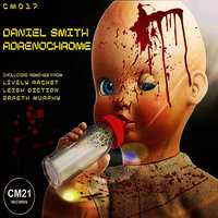 Adrenochrome - Daniel Smith & Lively Racket