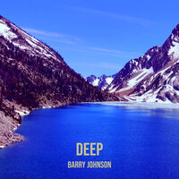 Deep - Barry Johnson