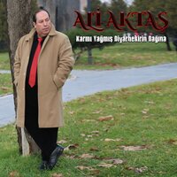 Karmı Yağmış Diyarbekirin Dağına - Ali Aktaş