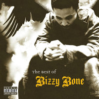 On the Freeway - Bizzy Bone