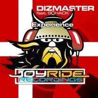 Experience - Dizmaster & Schack