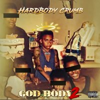 Foot on they Neck - Hard Body Crumb & BabyFace Cwill