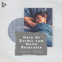 Nade Nas Ondas Binaurais - Relaxante: Por Rafael & Música Relajante para Bebés & Música Relaxante para Bebês