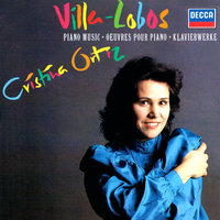 Villa-Lobos: Guia Pratico / Album No. 6, W282 - 4. A pombinha voou - Cristina Ortiz & Эйтор Вилла-Лобос