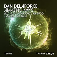 Amazing Ways - Dan Delaforce & Aldo Henrycho