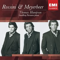 Le Poete Mourant (French Songs) - Thomas Hampson & Geoffrey Parsons & Джакомо Мейербер
