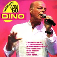 Io Che Non Vivo - DiNO