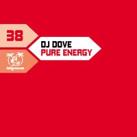 Pure Energy - DJ Dove & Dion Mavath