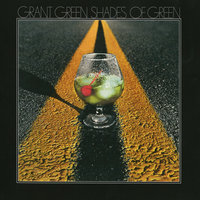 Never My Love - Grant Green