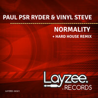Normality - Paul Psr Ryder & Vinyl Steve