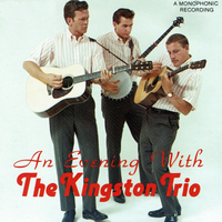 The Shape Of Things - The Kingston Trio