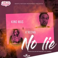 No Lie - King Mas & K'reema