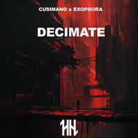 Decimate - Cusimano & Exophora