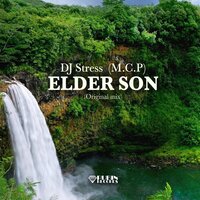 Elder Son - DJ Stress (M.C.P)