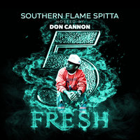Need Sum - Fre$h & Short Dawg