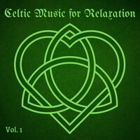 Mountain Hymn - Celtic Spirit & Celtic Music for Relaxation & Celtic Music