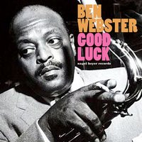 My One and Only Love - Ben Webster & Art Tatum