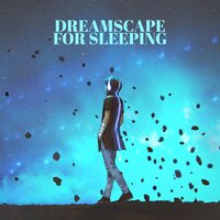 Adventures in a Dream - Sleep System