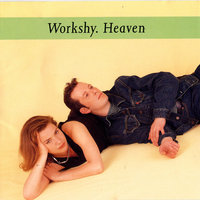 Love Love Love - Workshy
