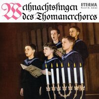 Lasst alle Gott uns loben - Thomanerchor Leipzig & Günther Ramin